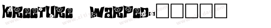 Kreeture Warped字体转换